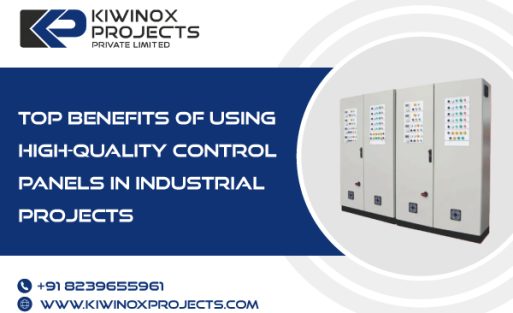 Top-Benefits-of-Using-High-Quality-Control-Panels-in-Industrial-Projects
